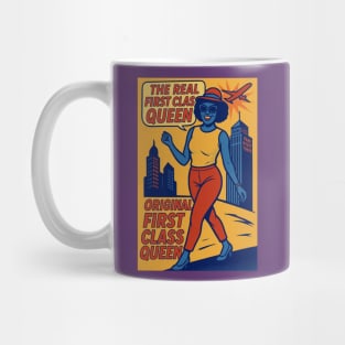 The Real First Class Queen pop of mom Mug